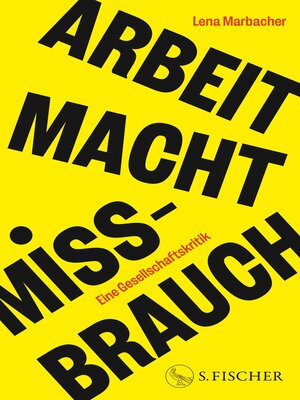 cover image of Arbeit Macht Missbrauch